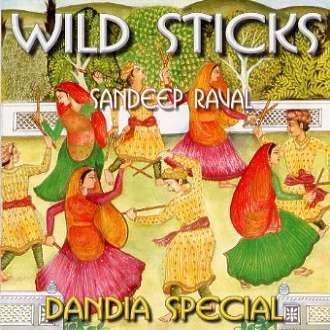 Sandeep Raval - Wild Sticks