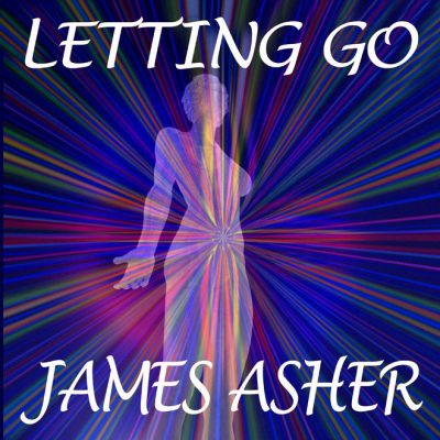 Letting Go by James Asher